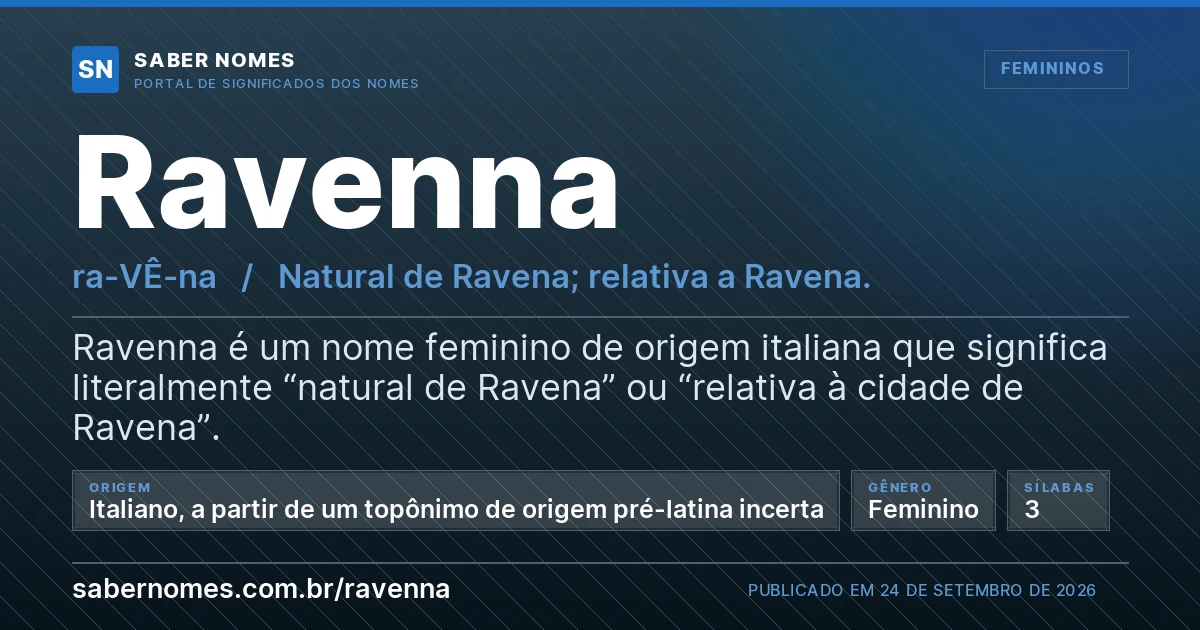 Imagem com o significado do nome Ravenna