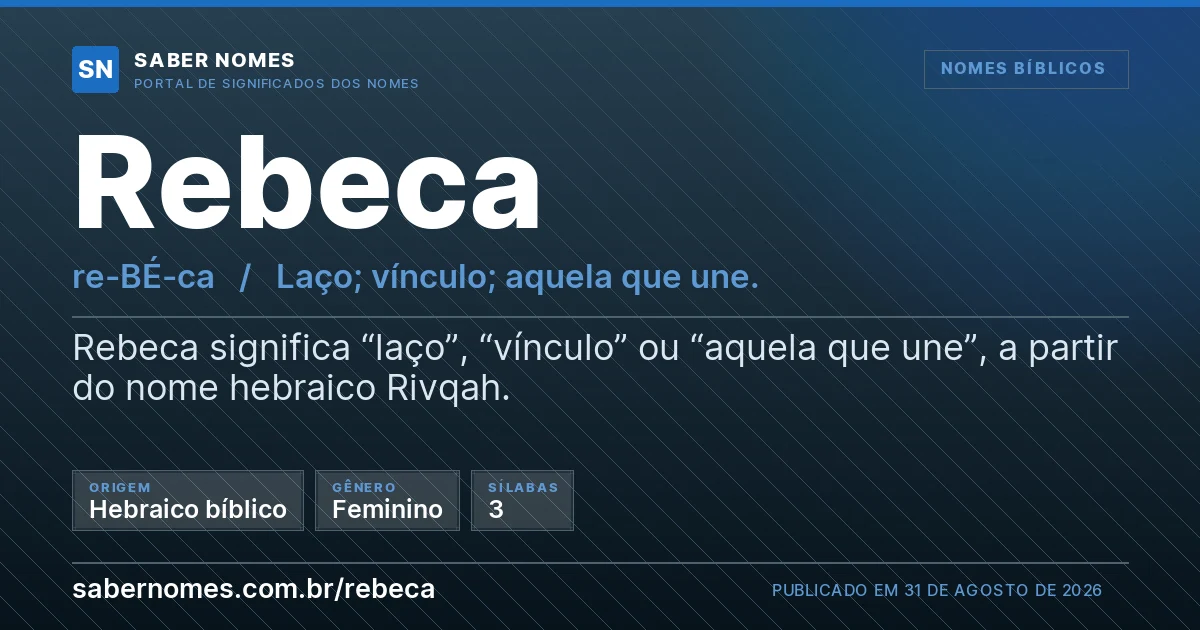 Imagem com o significado do nome Rebeca