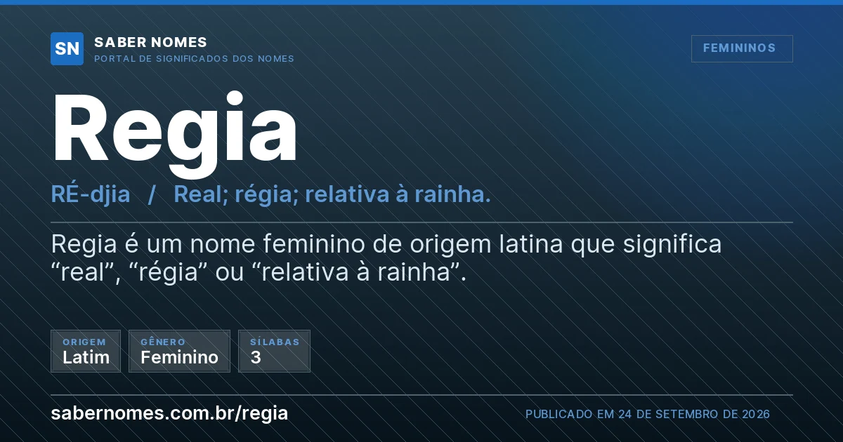 Imagem com o significado do nome Regia
