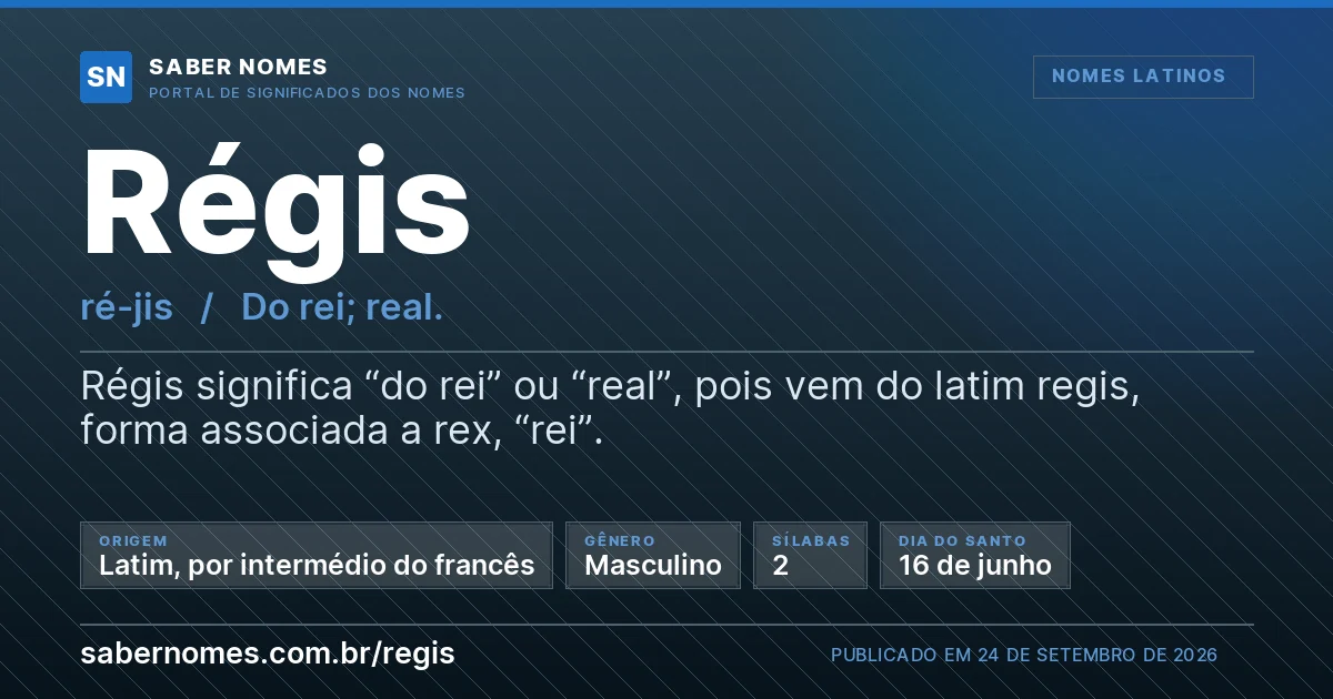 Imagem com o significado do nome Régis
