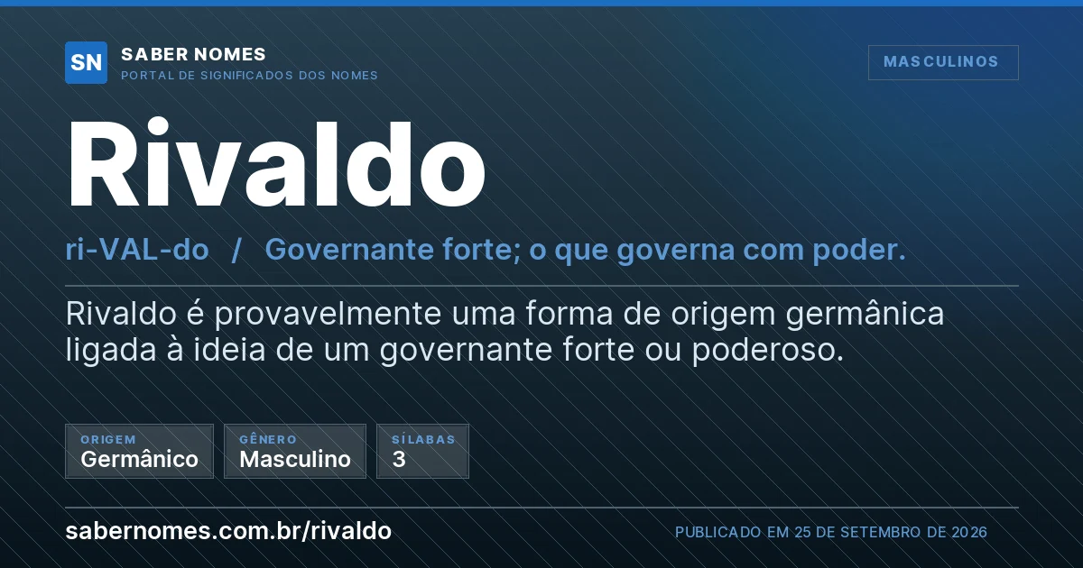 Imagem com o significado do nome Rivaldo