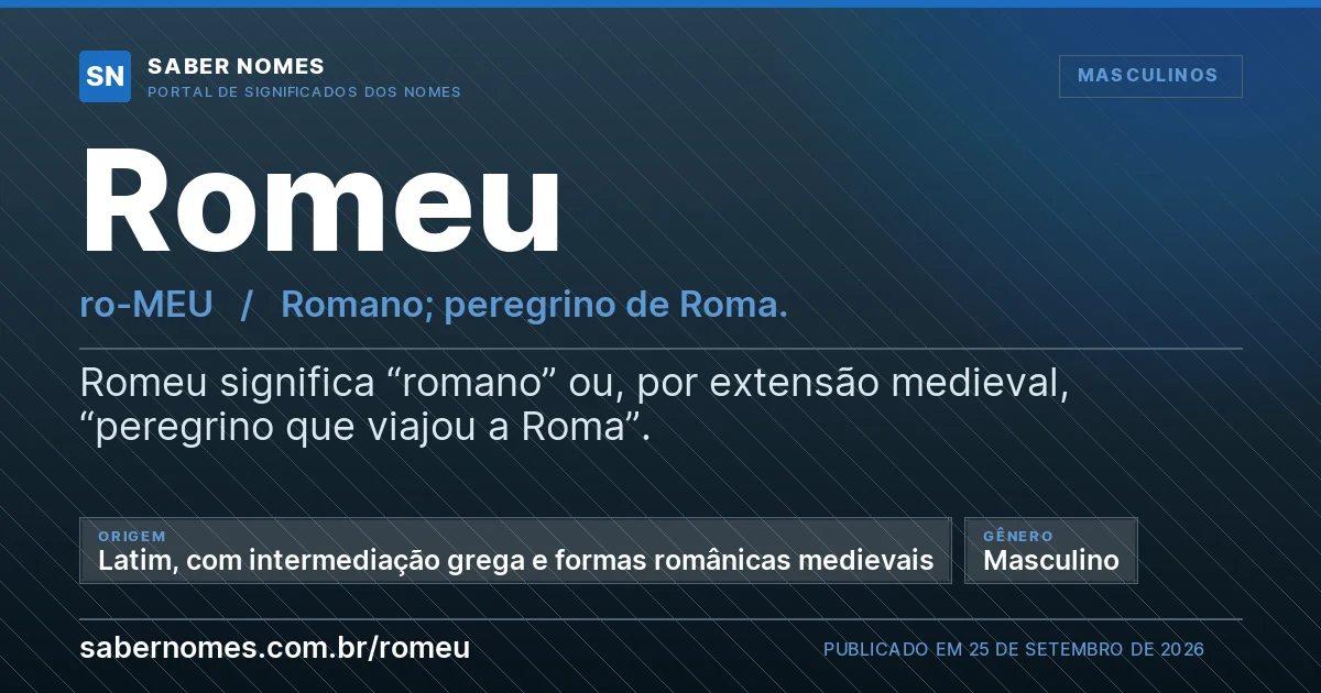 Imagem com o significado do nome Romeu