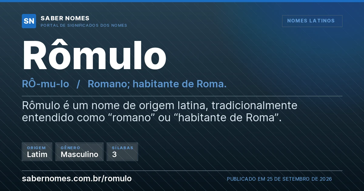 Imagem com o significado do nome Rômulo