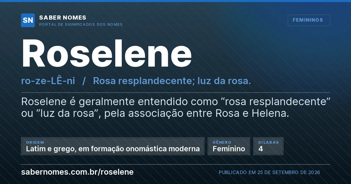 Imagem com o significado do nome Roselene