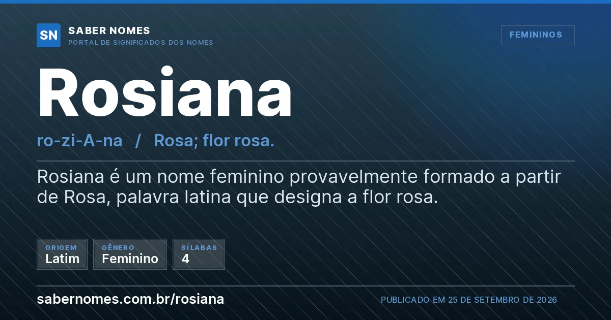 Imagem com o significado do nome Rosiana