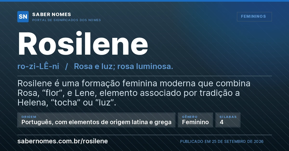 Imagem com o significado do nome Rosilene