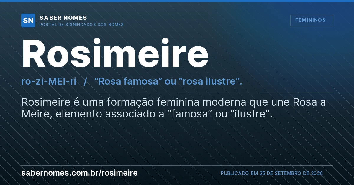 Imagem com o significado do nome Rosimeire