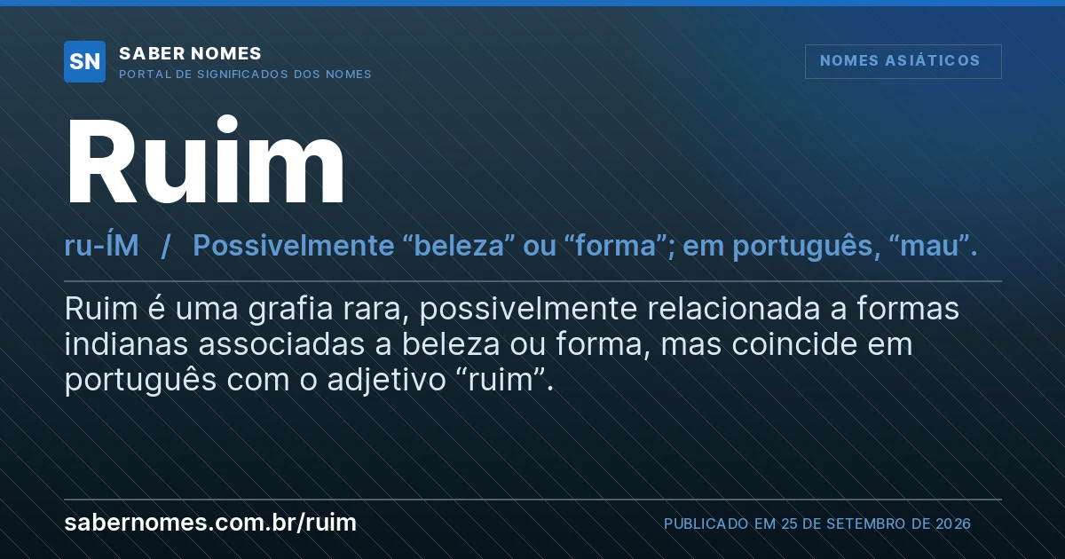 Imagem com o significado do nome Ruim