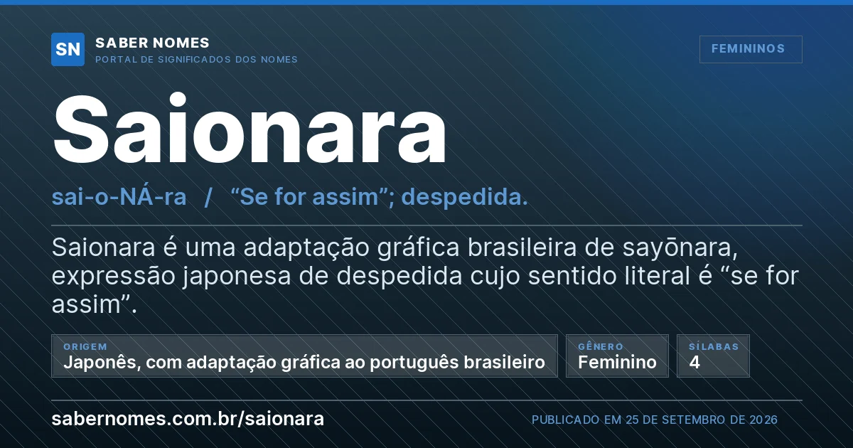 Imagem com o significado do nome Saionara