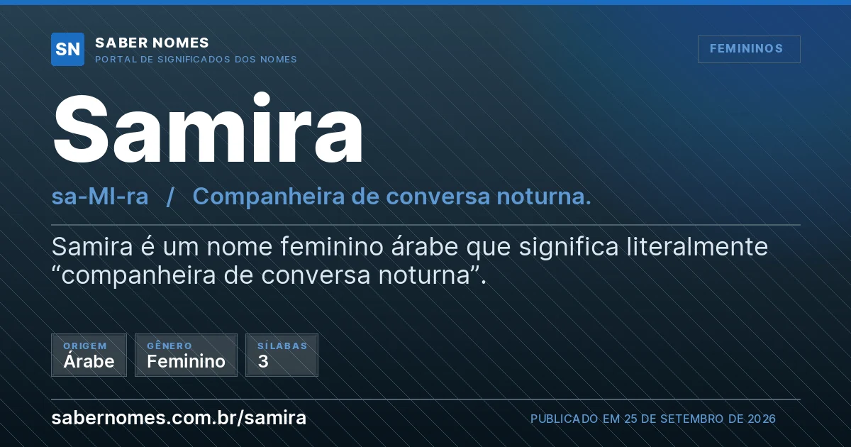 Imagem com o significado do nome Samira
