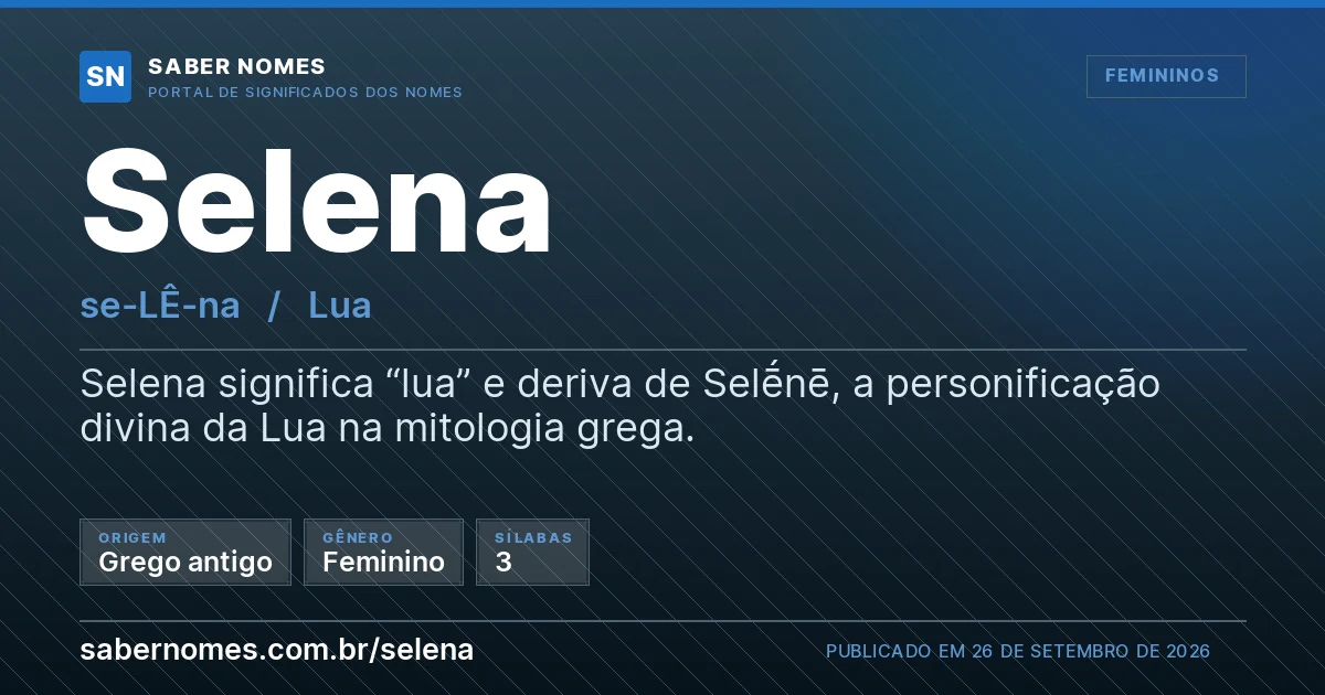 Imagem com o significado do nome Selena