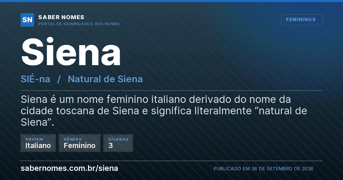 Imagem com o significado do nome Siena