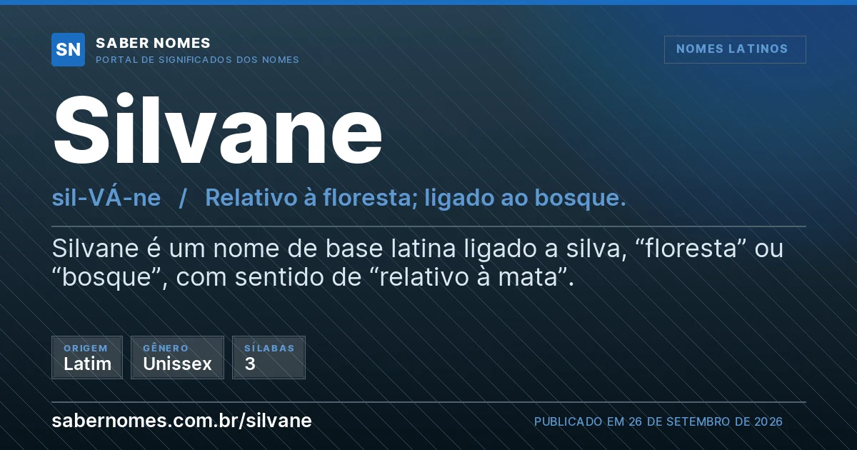 Imagem com o significado do nome Silvane