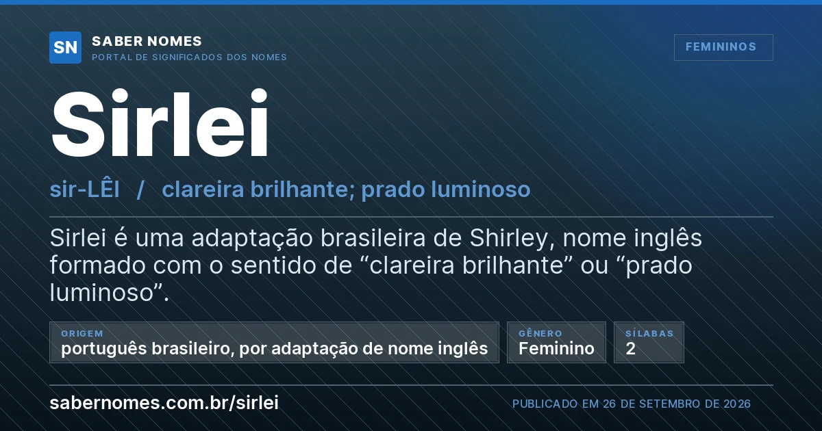 Imagem com o significado do nome Sirlei