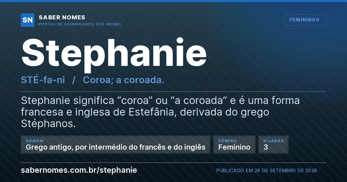 Imagem com o significado do nome Stephanie
