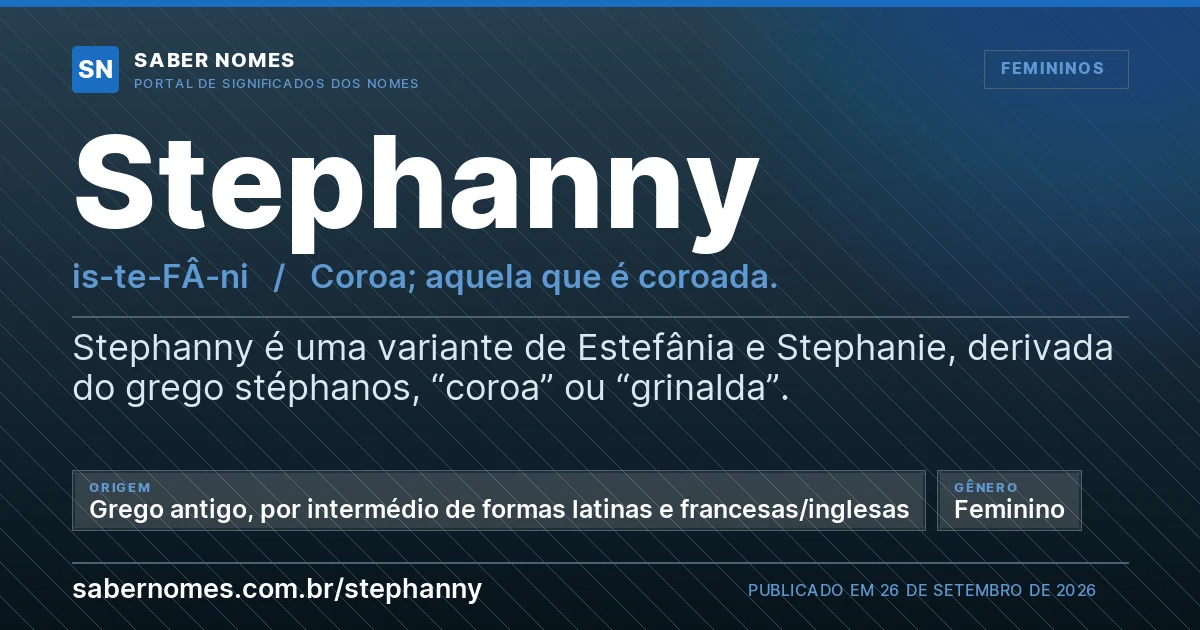 Imagem com o significado do nome Stephanny