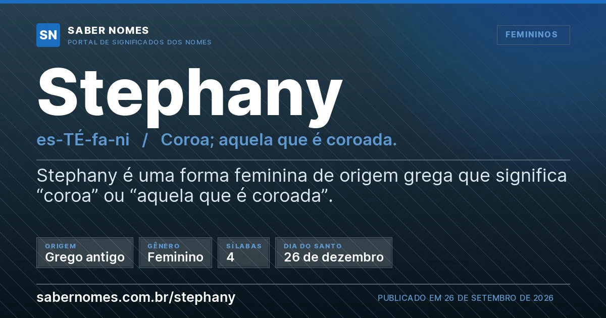 Imagem com o significado do nome Stephany