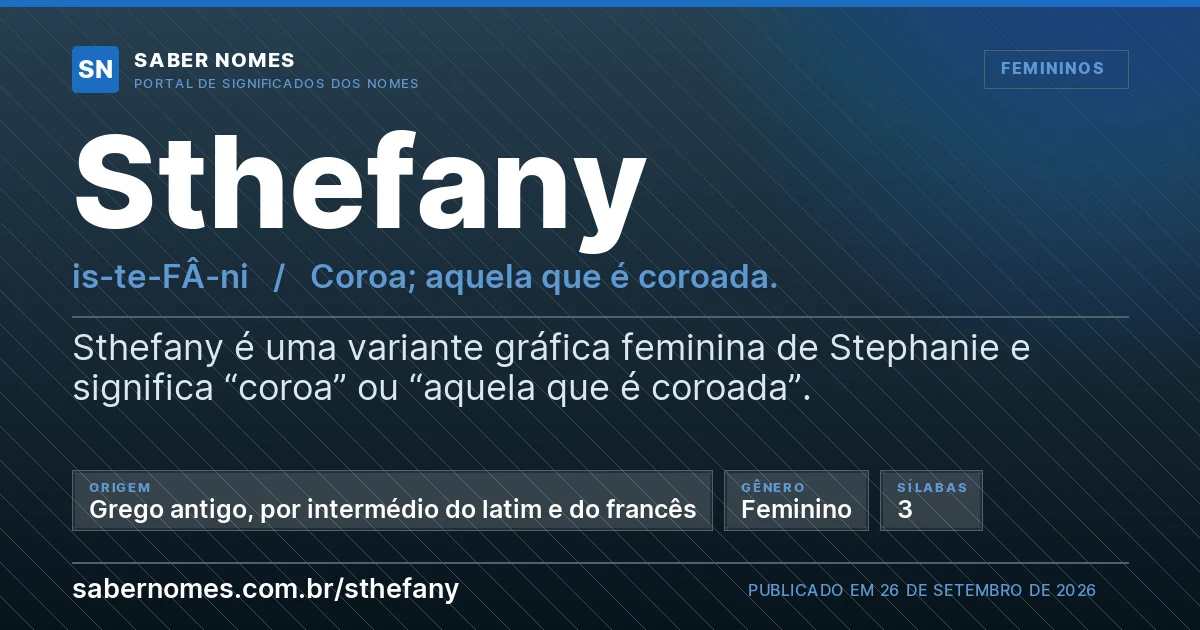 Imagem com o significado do nome Sthefany