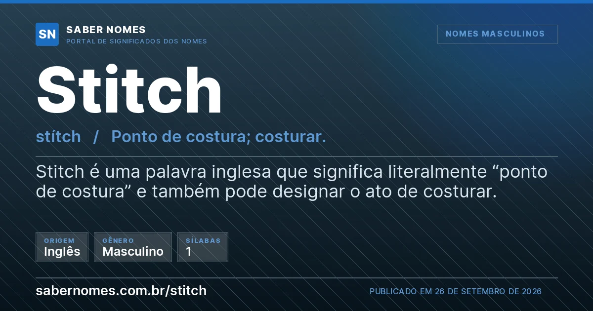 Imagem com o significado do nome Stitch