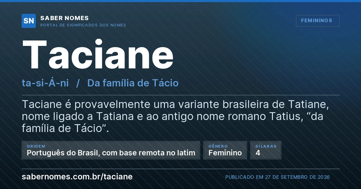 Imagem com o significado do nome Taciane