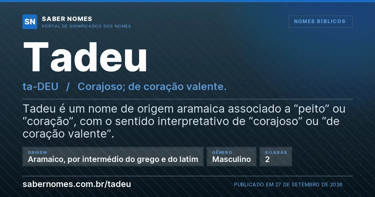 Imagem com o significado do nome Tadeu
