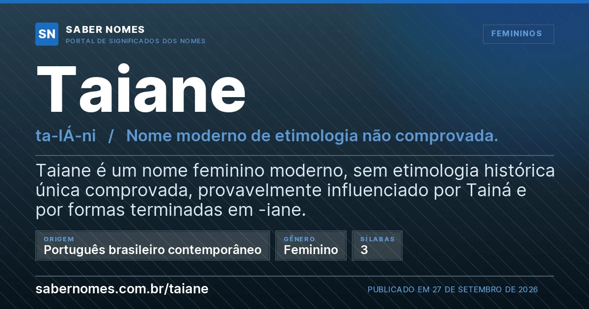 Imagem com o significado do nome Taiane