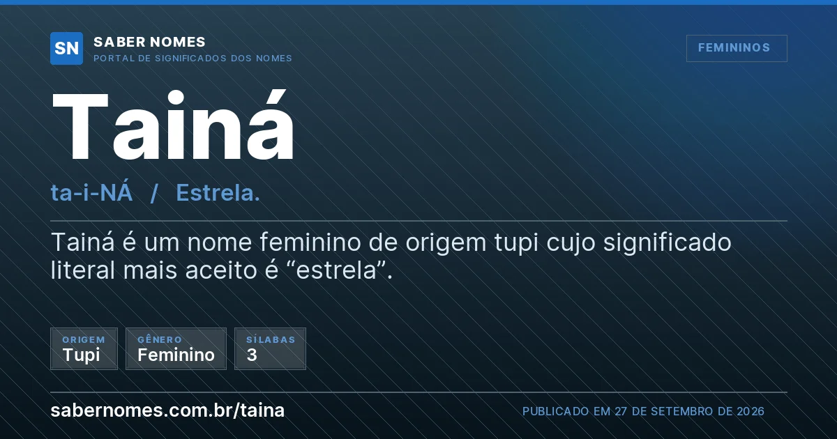 Imagem com o significado do nome Tainá