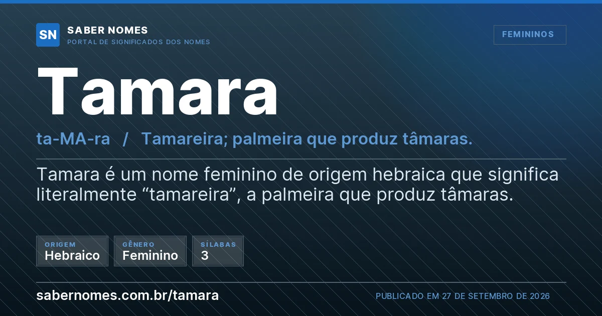 Imagem com o significado do nome Tamara