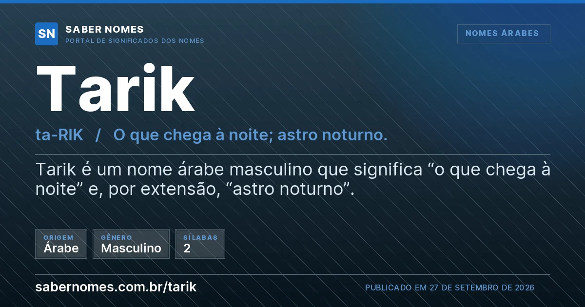 Imagem com o significado do nome Tarik