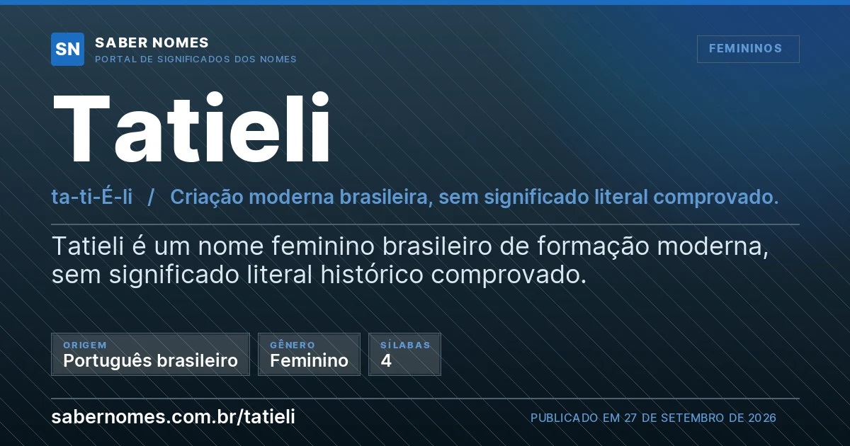Imagem com o significado do nome Tatieli