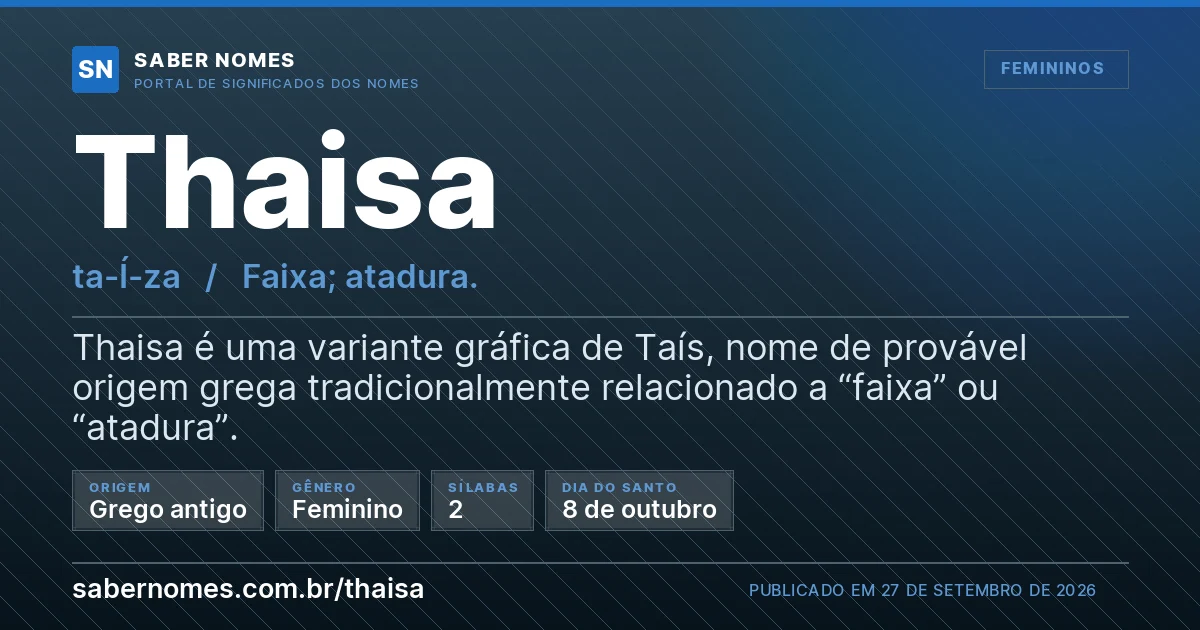 Imagem com o significado do nome Thaisa