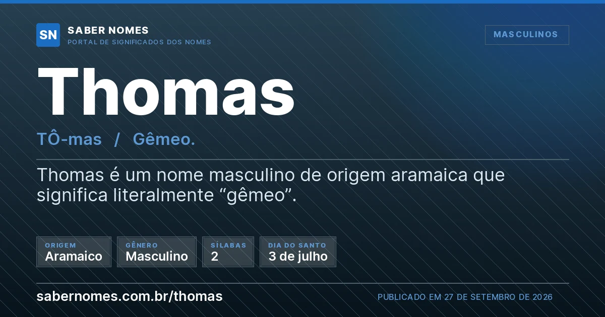 Imagem com o significado do nome Thomas