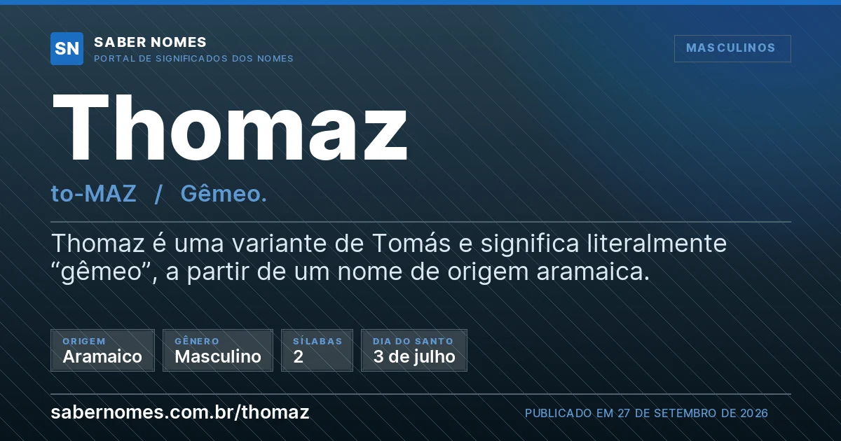 Imagem com o significado do nome Thomaz