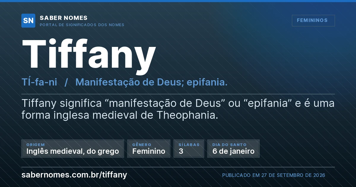 Imagem com o significado do nome Tiffany