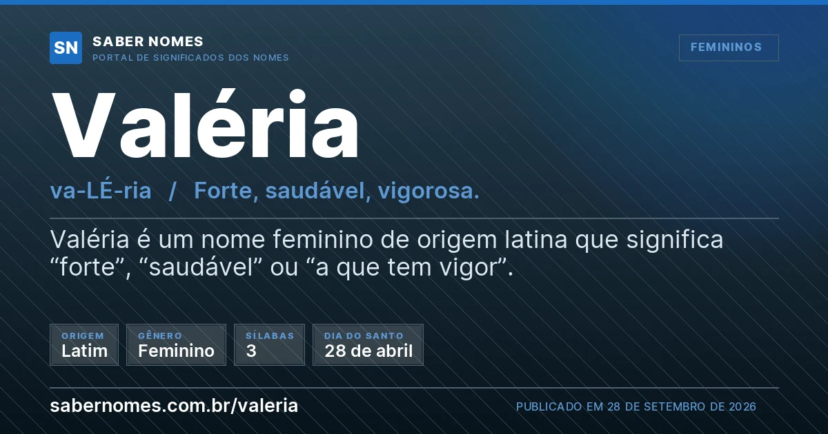 Imagem com o significado do nome Valéria