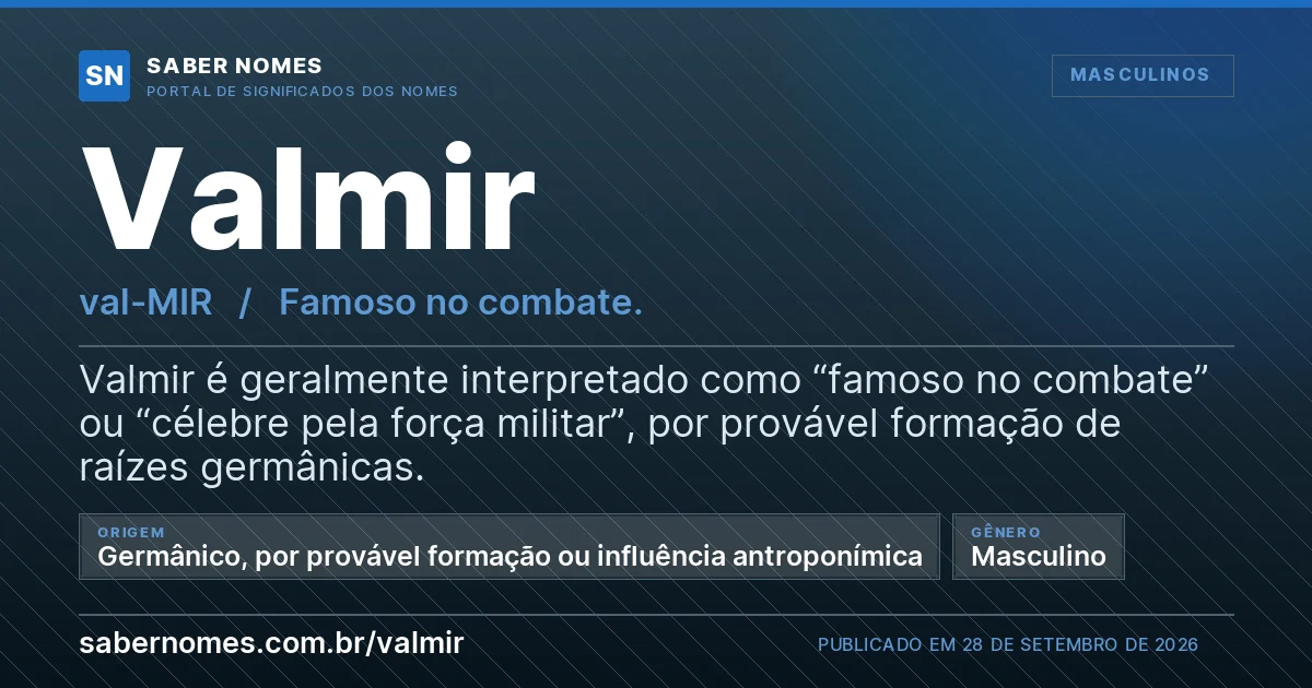 Imagem com o significado do nome Valmir