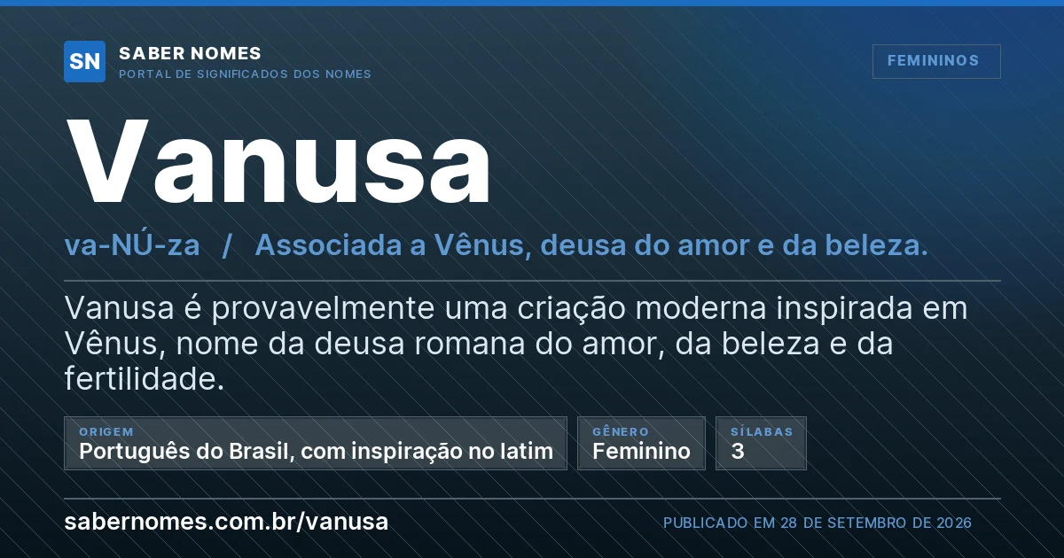 Imagem com o significado do nome Vanusa