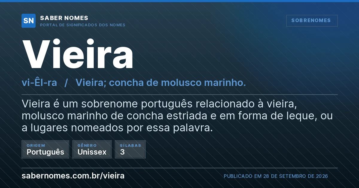 Imagem com o significado do nome Vieira