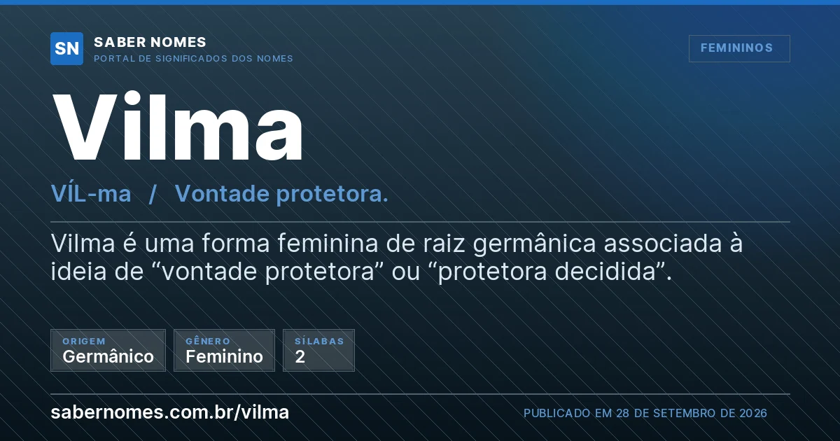 Imagem com o significado do nome Vilma