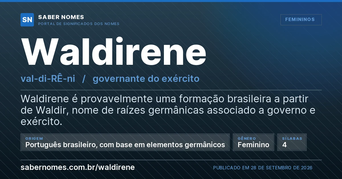 Imagem com o significado do nome Waldirene