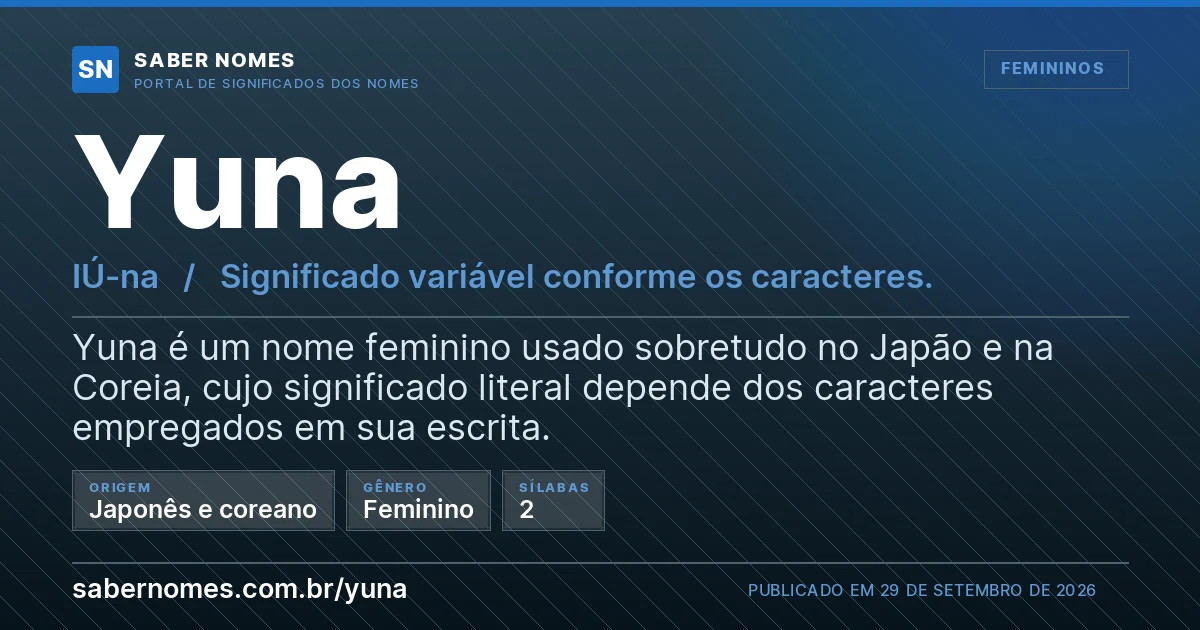 Imagem com o significado do nome Yuna