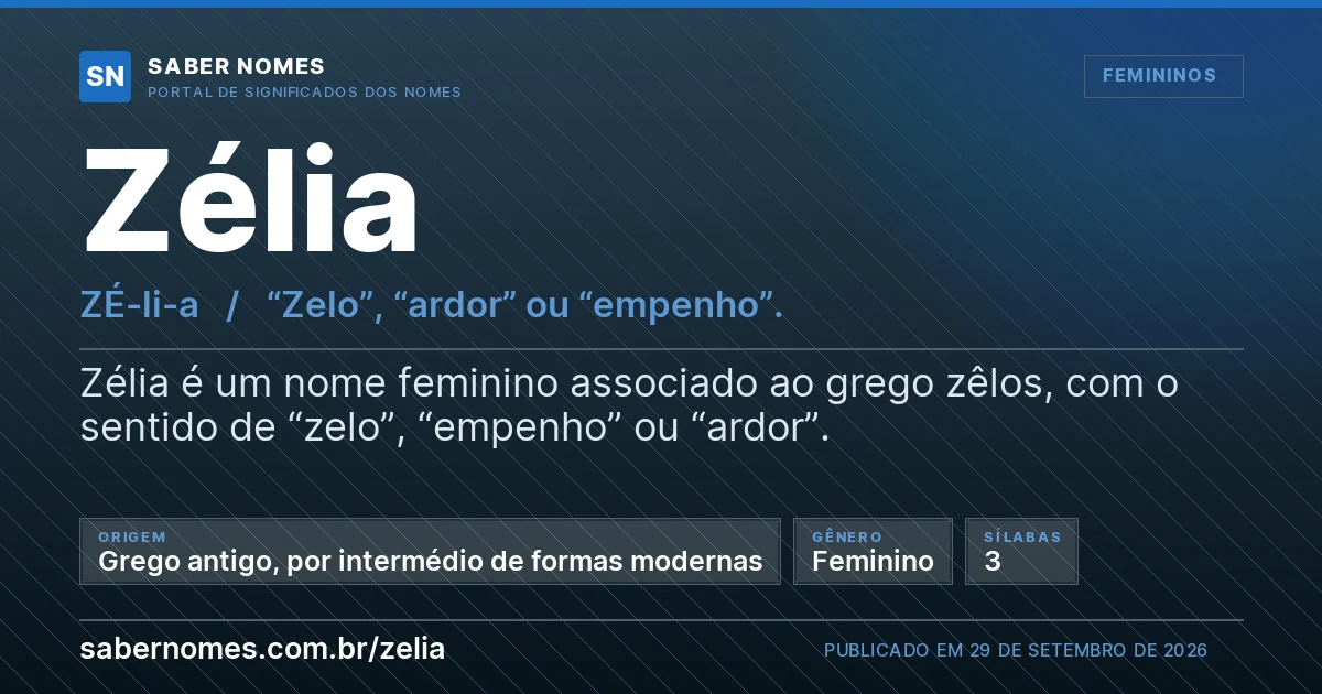Imagem com o significado do nome Zélia
