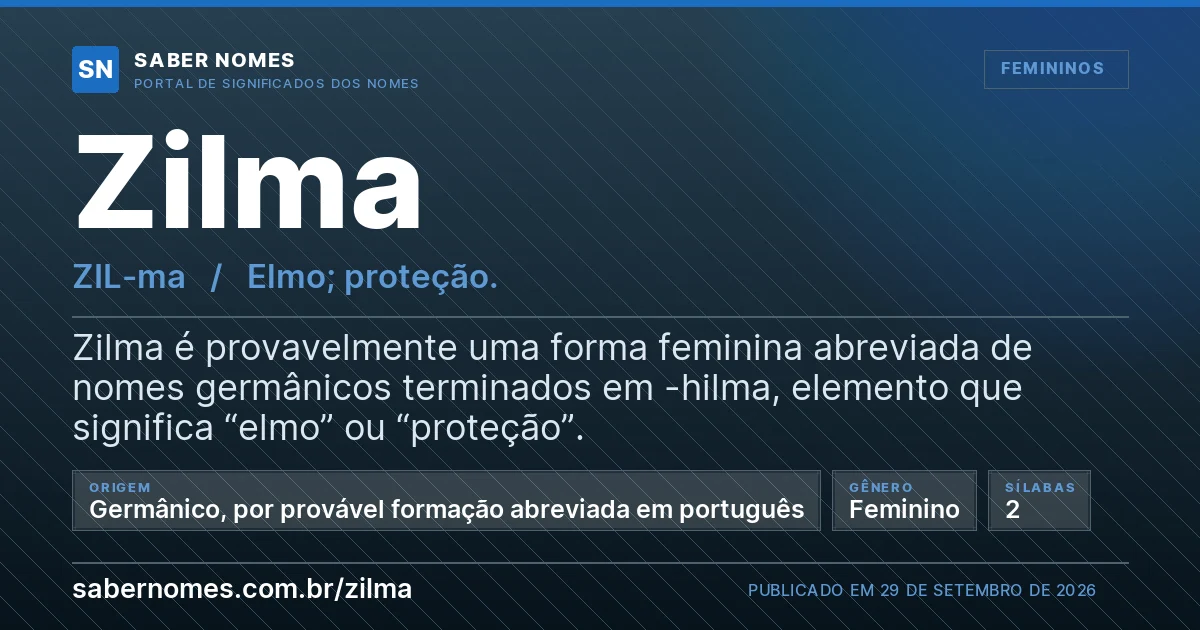 Imagem com o significado do nome Zilma